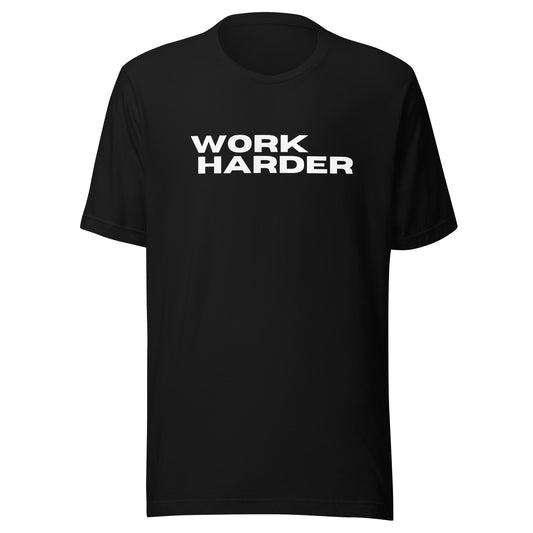 Work Harder Tee